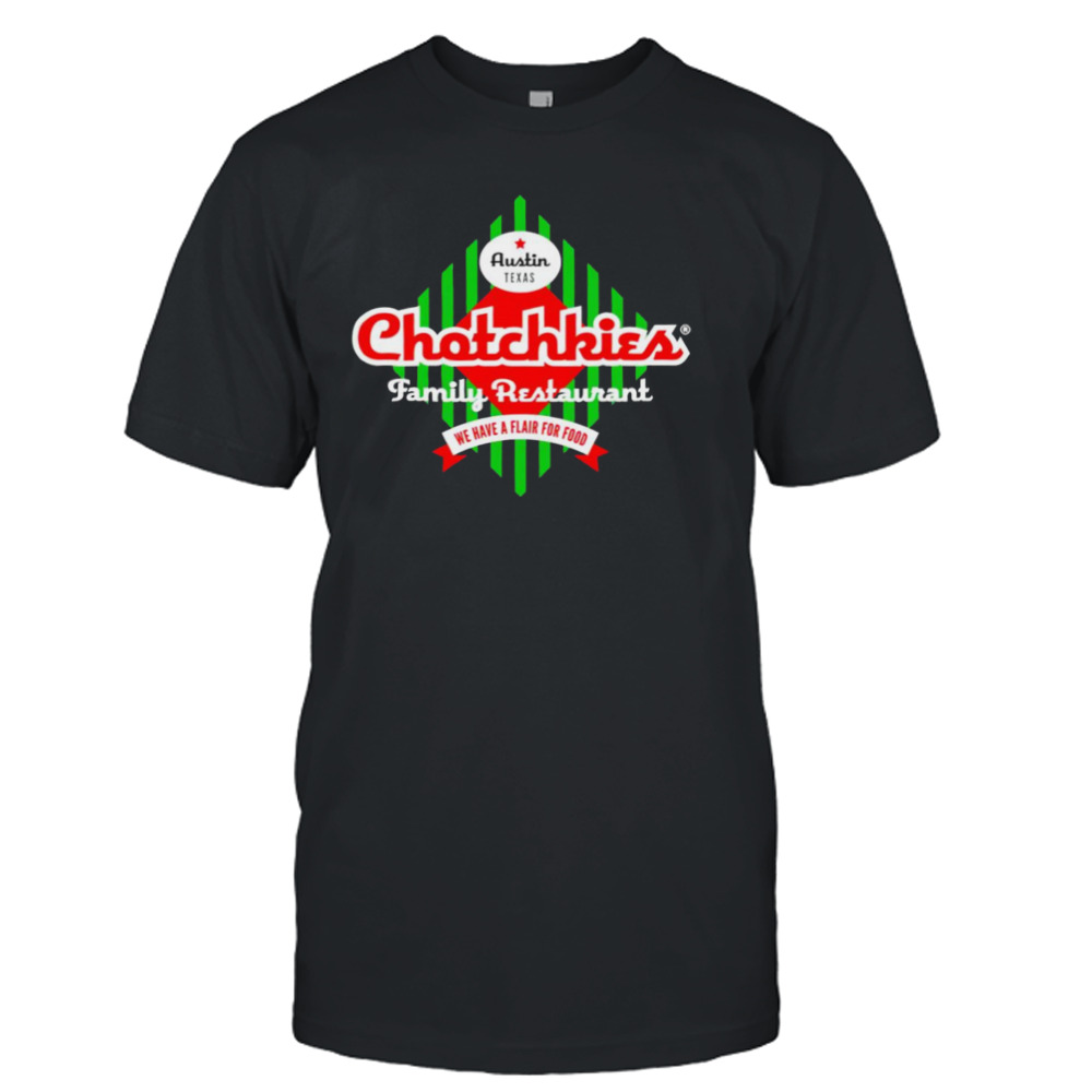 Chotchkie’s Family Restaurant T-shirt