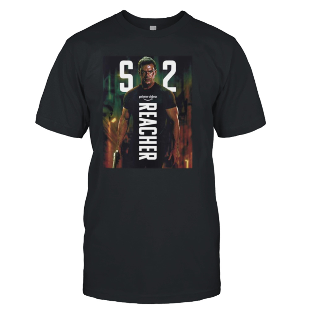 Don’t Piss The Man Off Reacher shirt