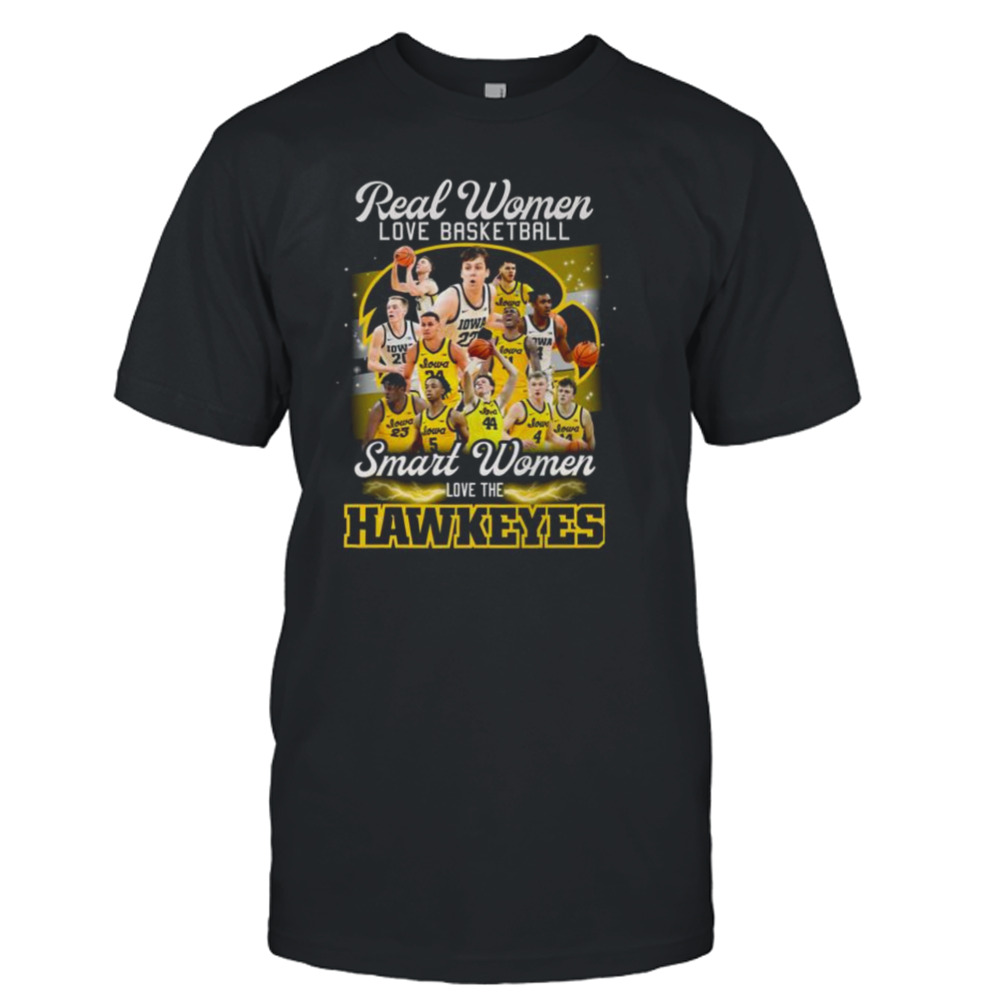 Real women love basketball smart women love the Iowa Hawkeyes men’s team shirt