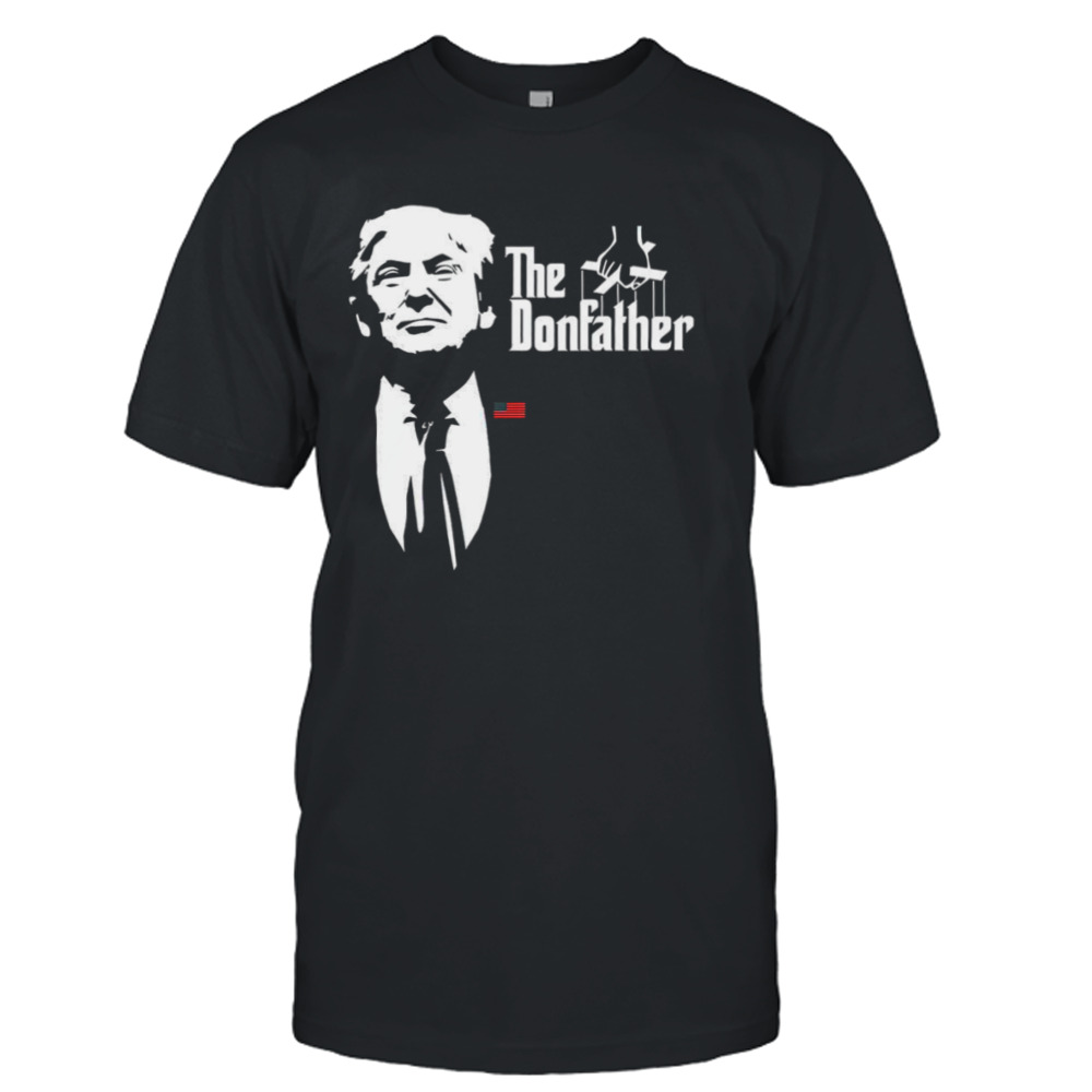 Trump the Donfather shirt