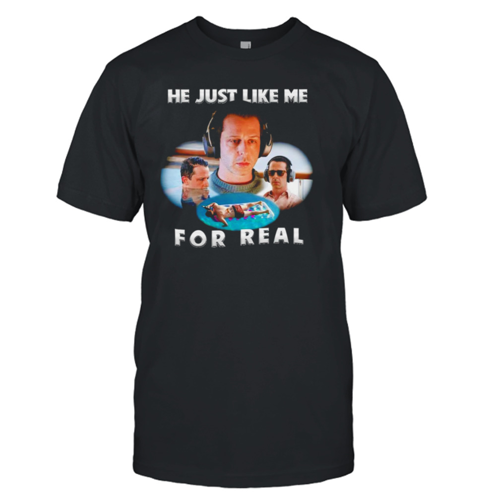 Kendall Roy he just like me for real shirt