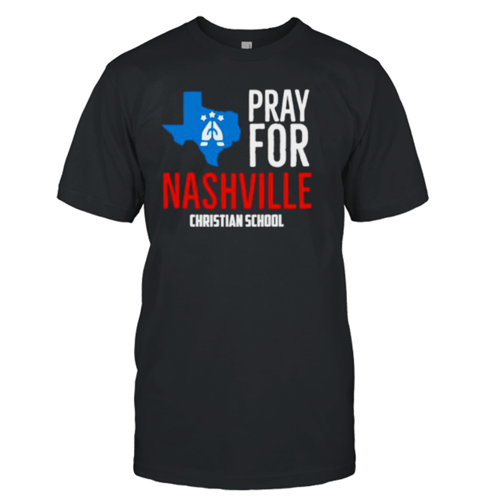 Pray For Nashville Christian School New Shirt