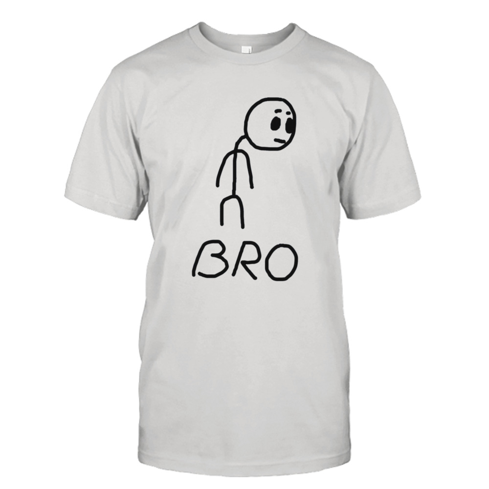 Meme Stickman Funny Bro shirt