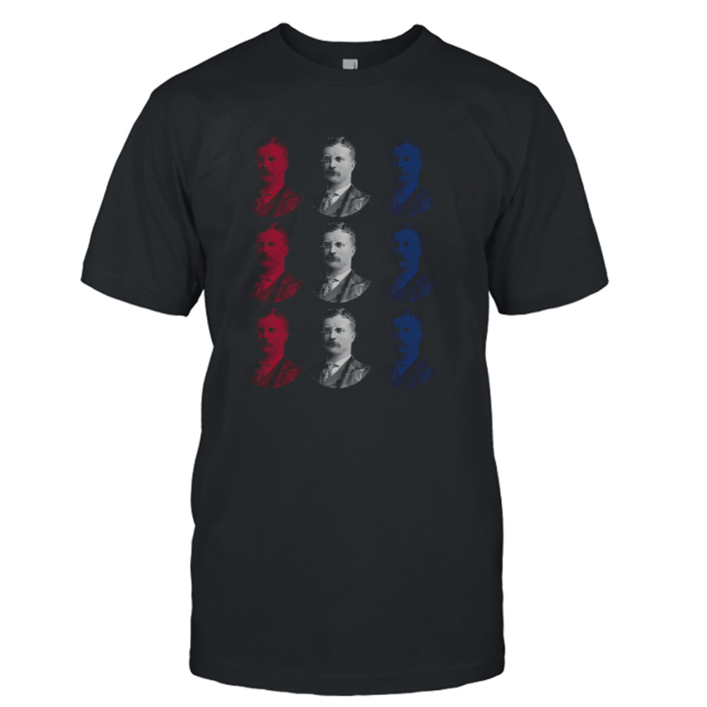 President Teddy Roosevelt – Red White And Blue shirt