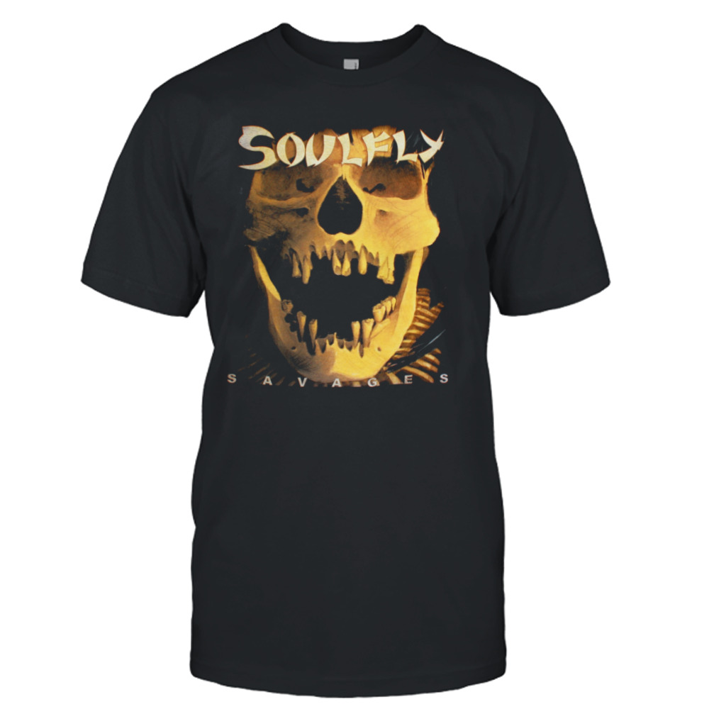 Savages Soulfly Shirt