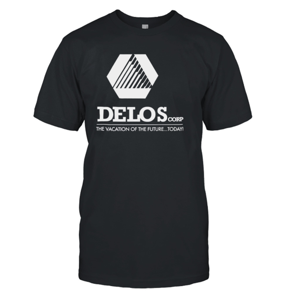 Delos Corp The Vacation Of The Future Westworld shirt