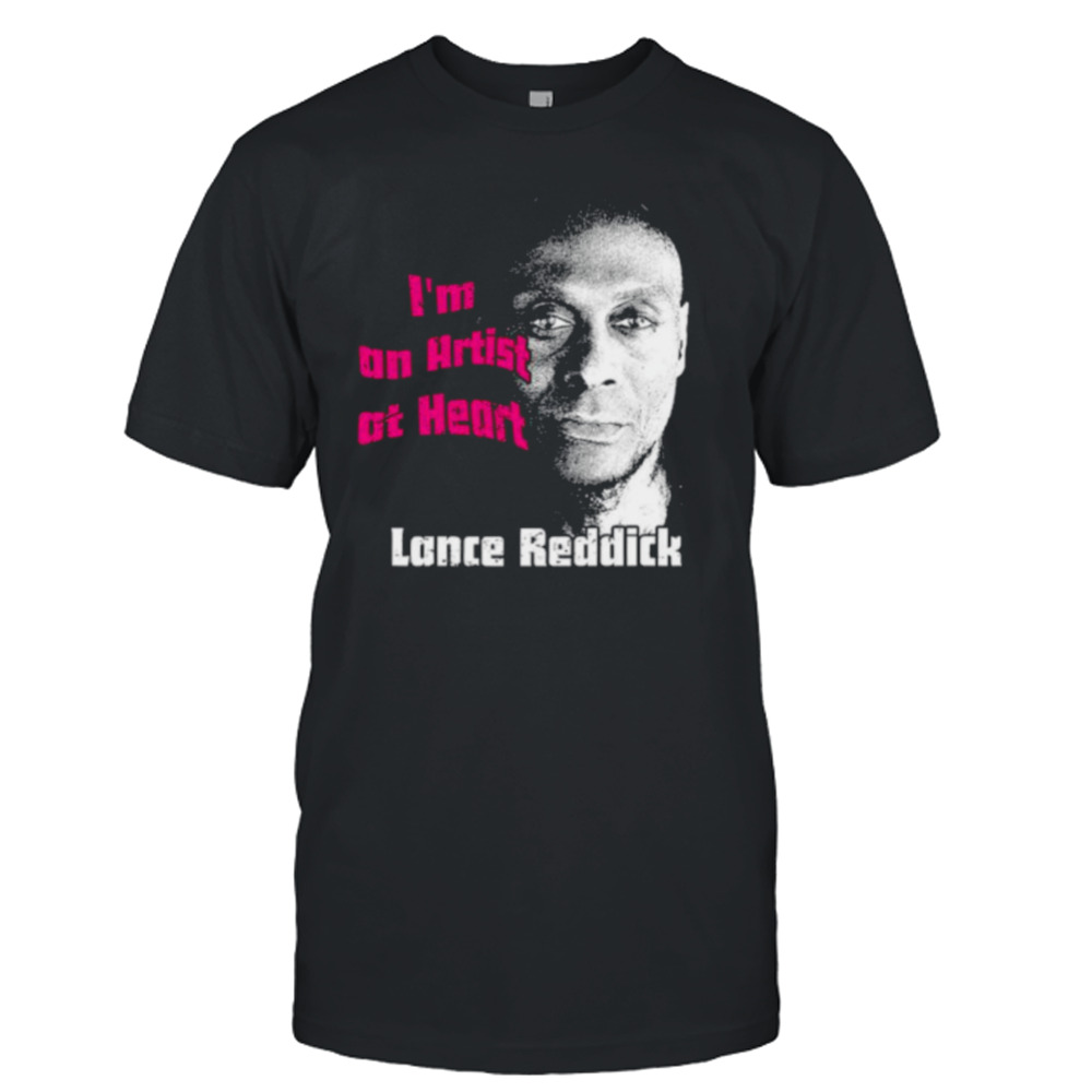 Lance Reddick I’m an artist at heart shirt