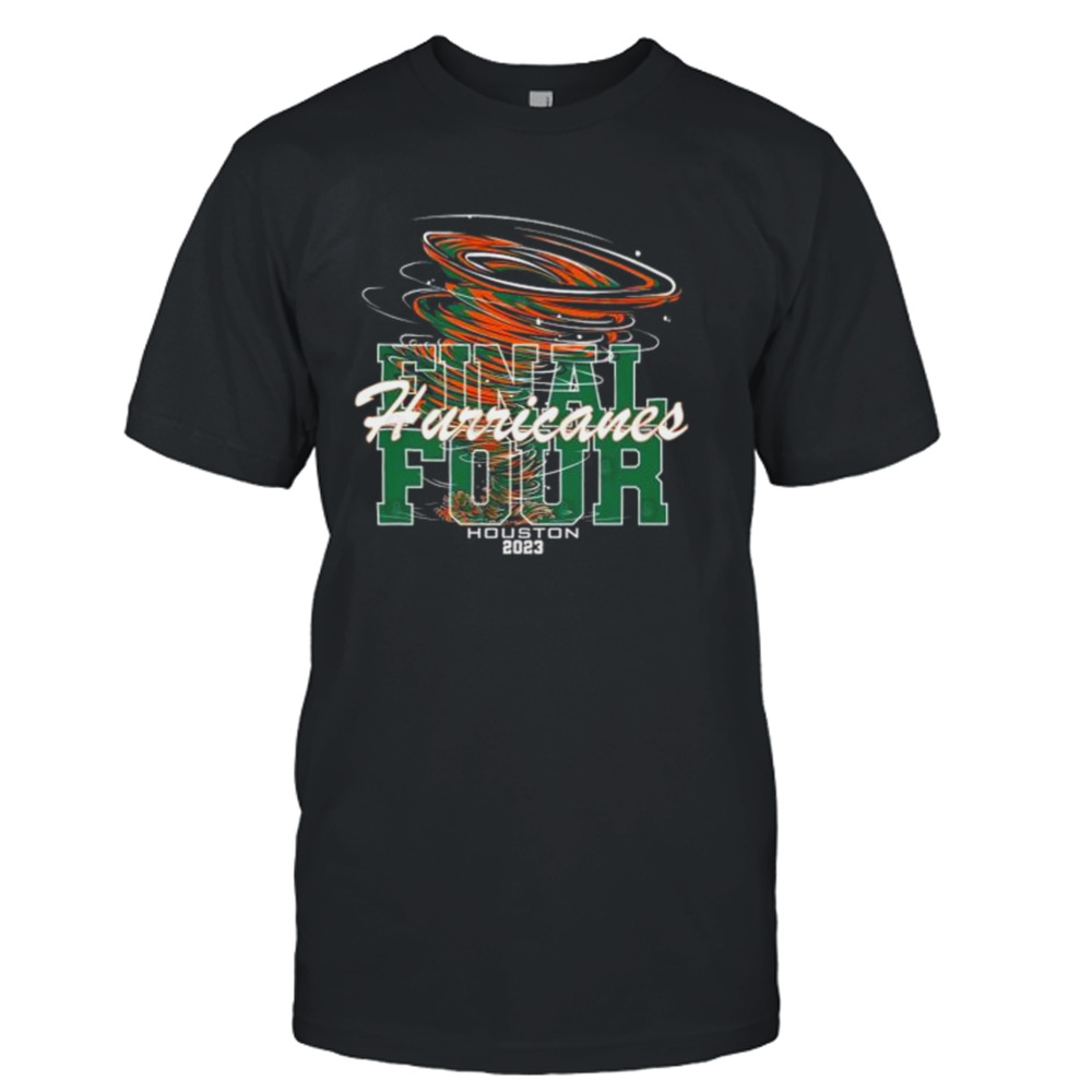 Miami Hurricanes Final Four Houston 2023 shirt