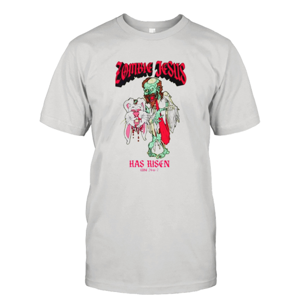 The Shaggy Show Zombie Jesus Has Risen shirt