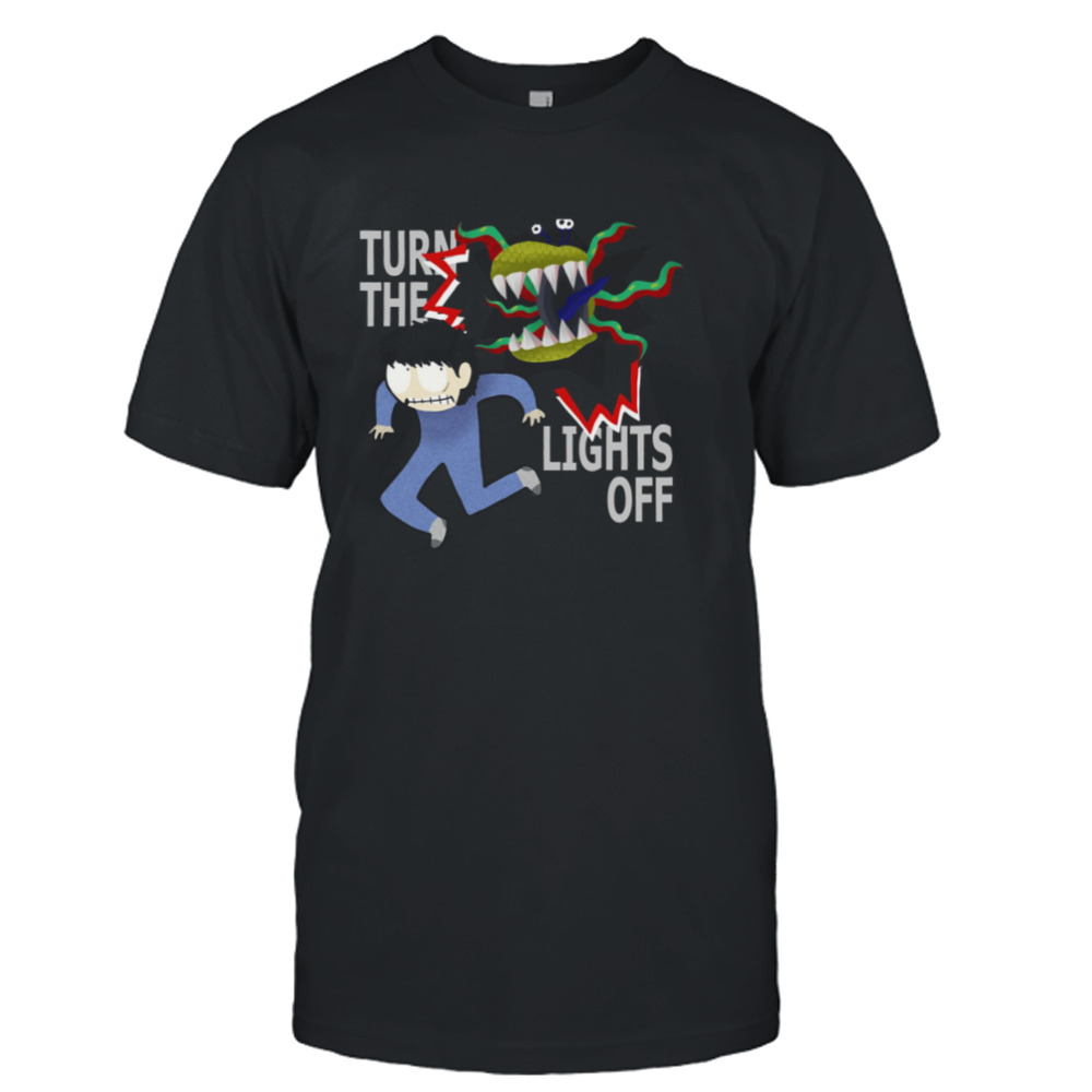 Turn The Lights Off Tally Hall shirt