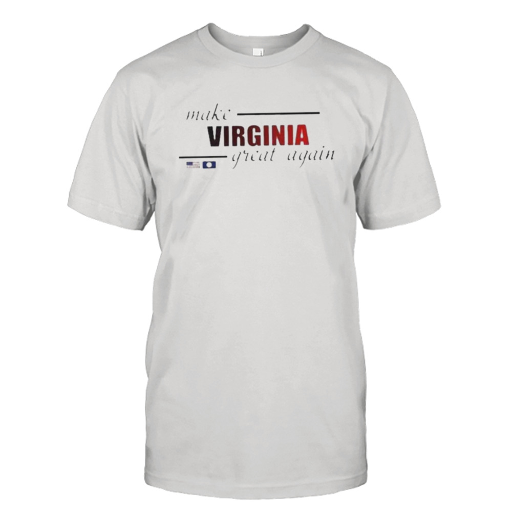 Make Virginia Great Again American Shirt