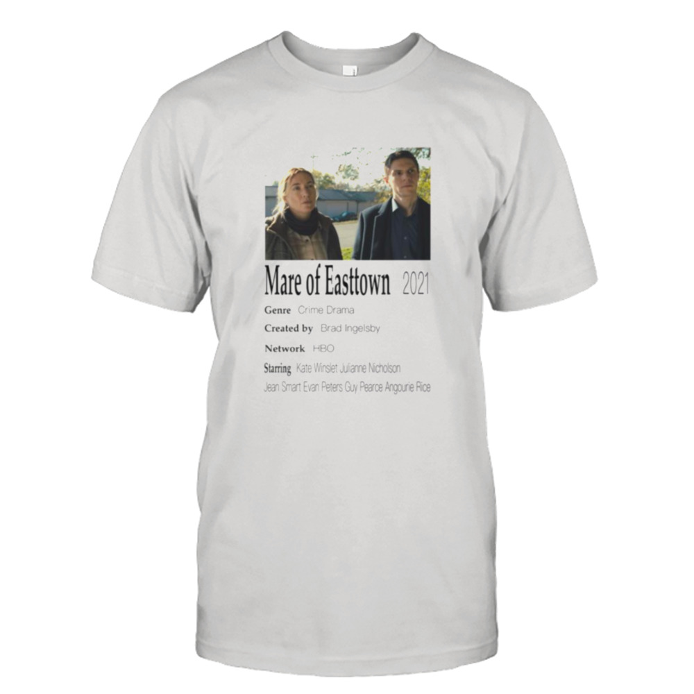 Mare Of Easttown Tv Show shirt