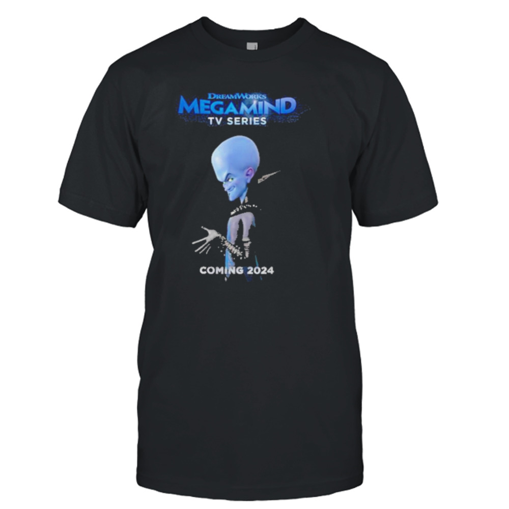 Megamind Tv Series 2024 Shirt