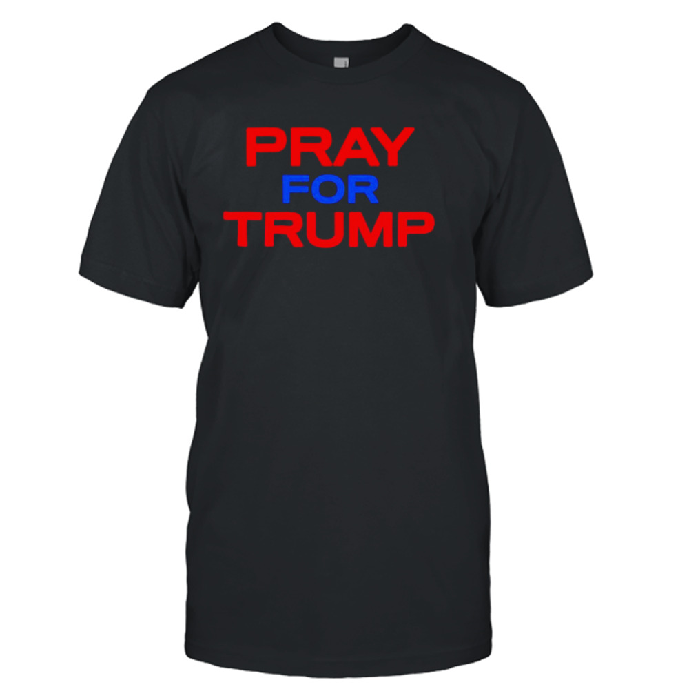 Pray for Trump Support Donald Trump 2023 shirt