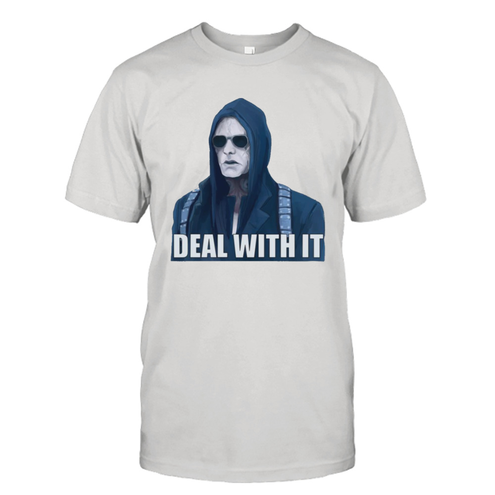 Quinlan Deal With It The Strain shirt