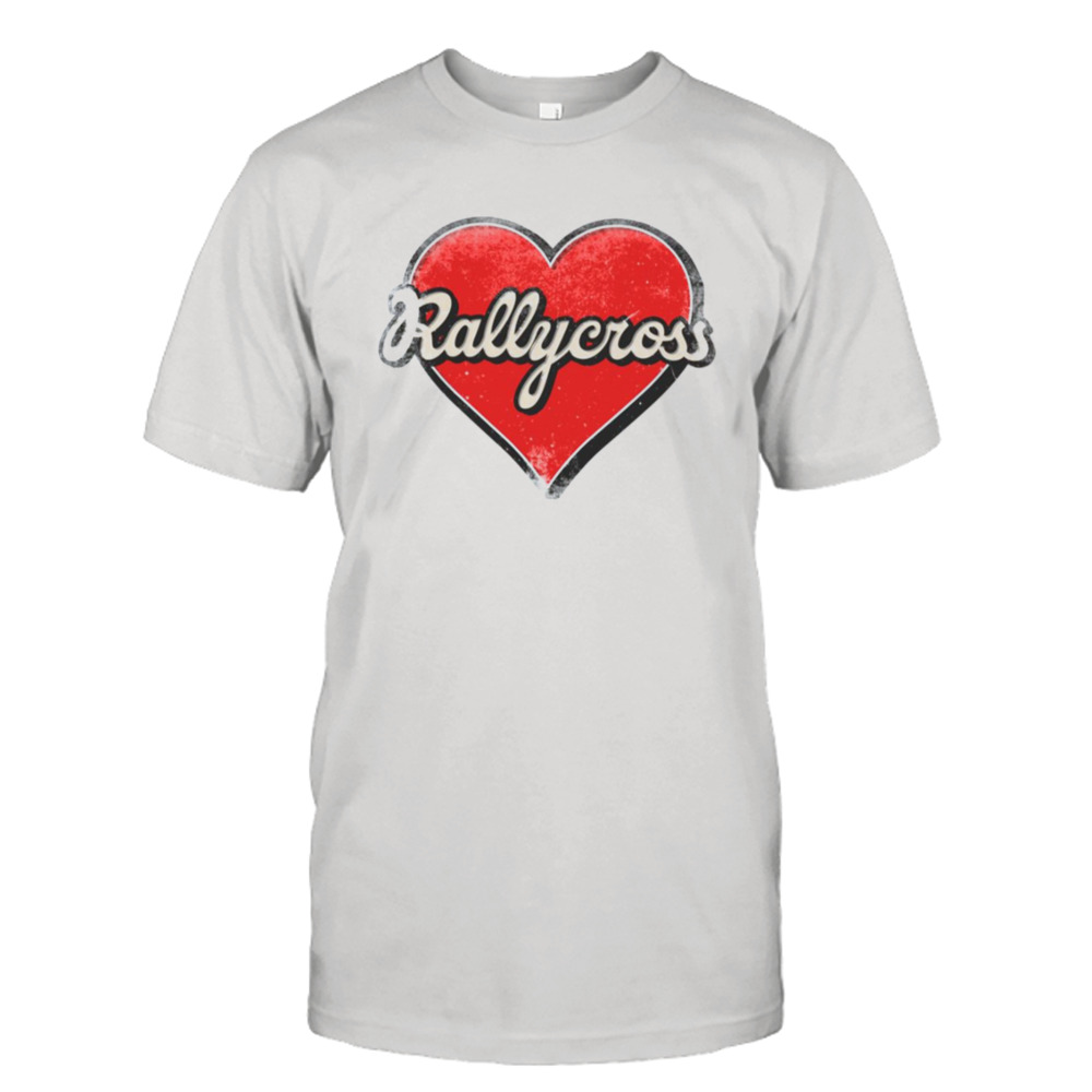 Rallycross Mom Rallycross Retro Heart shirt