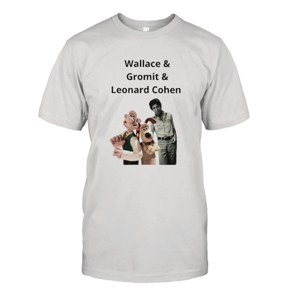 Wallace and Gromit Leonard cohen shirt