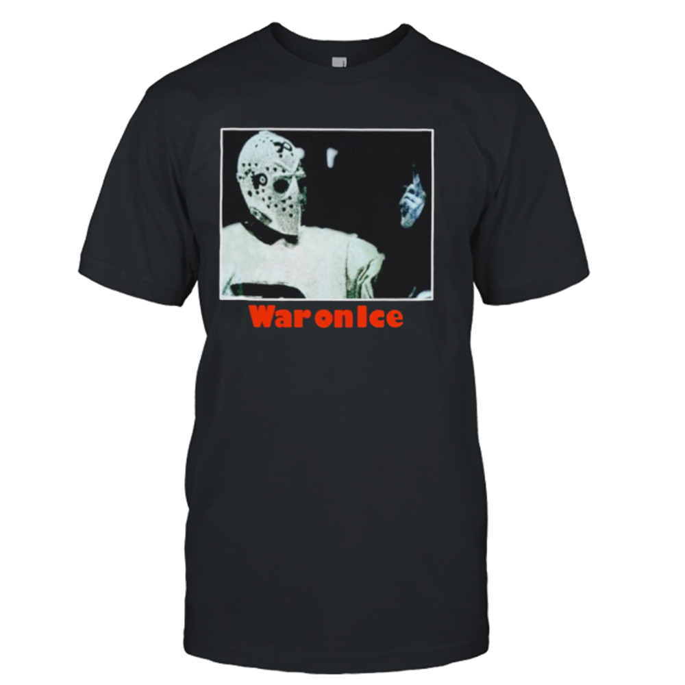 War on ice shirt