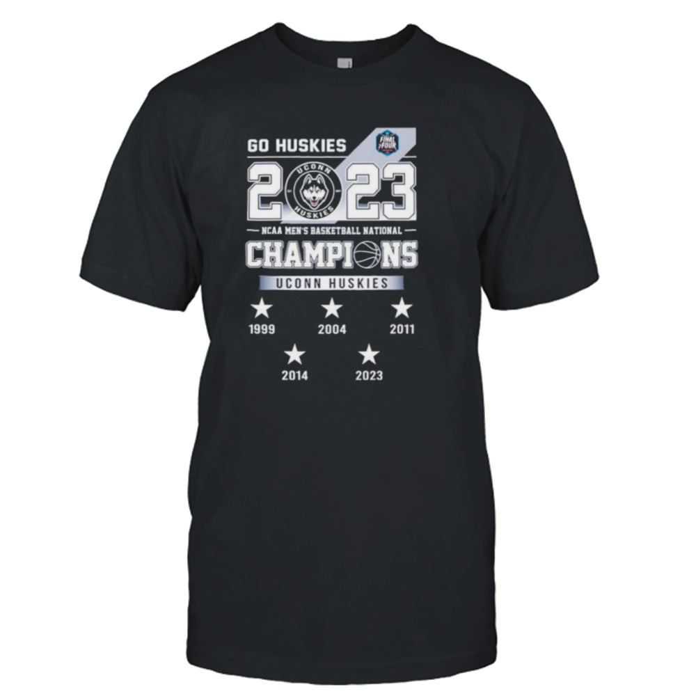 Go Huskies 2023 NCAA Men’s Basketball National Champions UConn Huskies T-Shirt