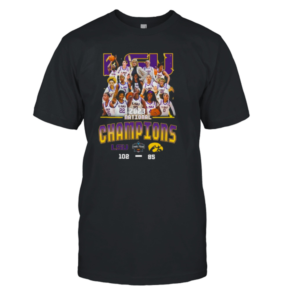 LSU wins Iowa 102 – 85 2023 Ncaa Division I Women’s Basketball National championship Final Score Shirt