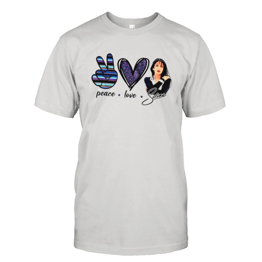 Peace love Selena shirt