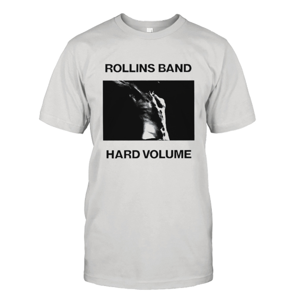 Rollins Band Hard Volume shirt