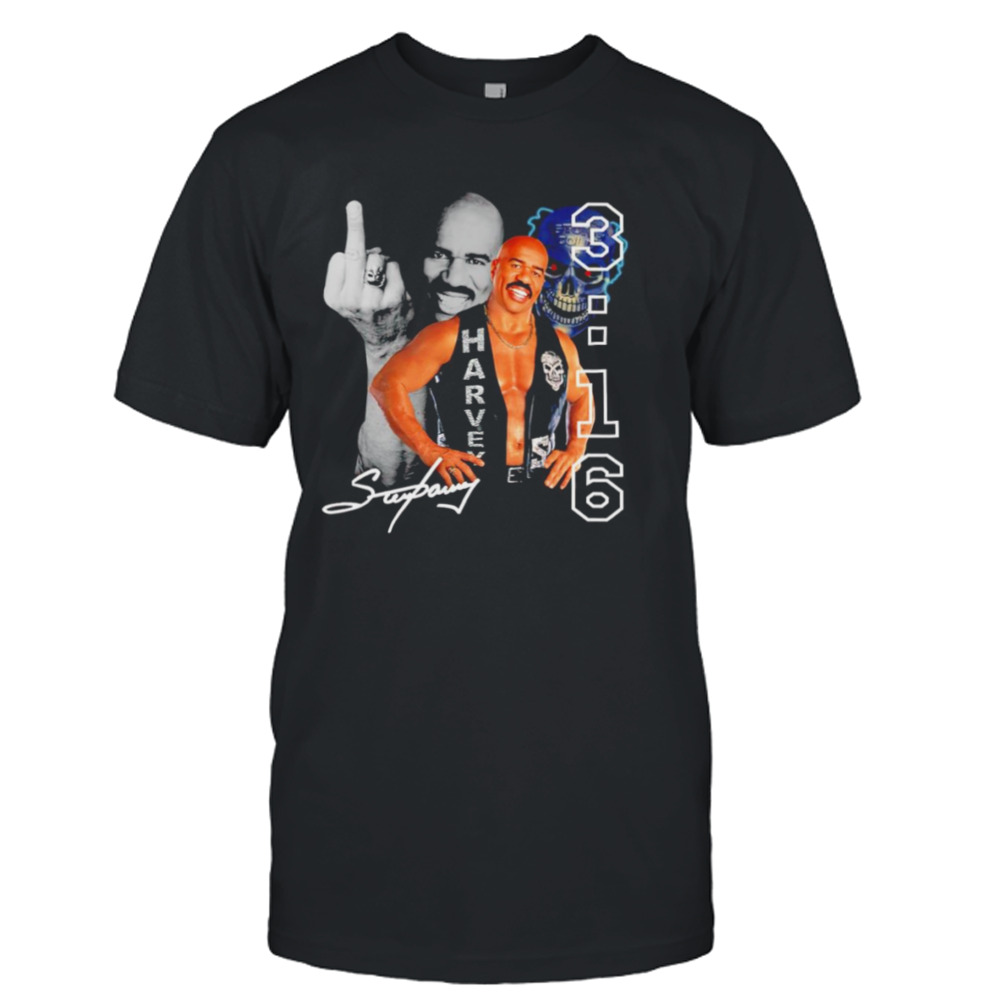 Stone Cold Steve Harvey 3 16 signature T-shirt