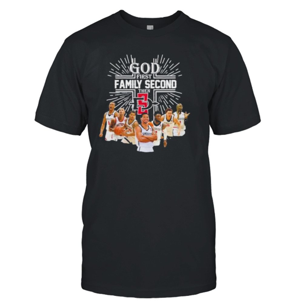 God First Family Second Then San Diego State Aztecs 2023 Ncaa Shirt