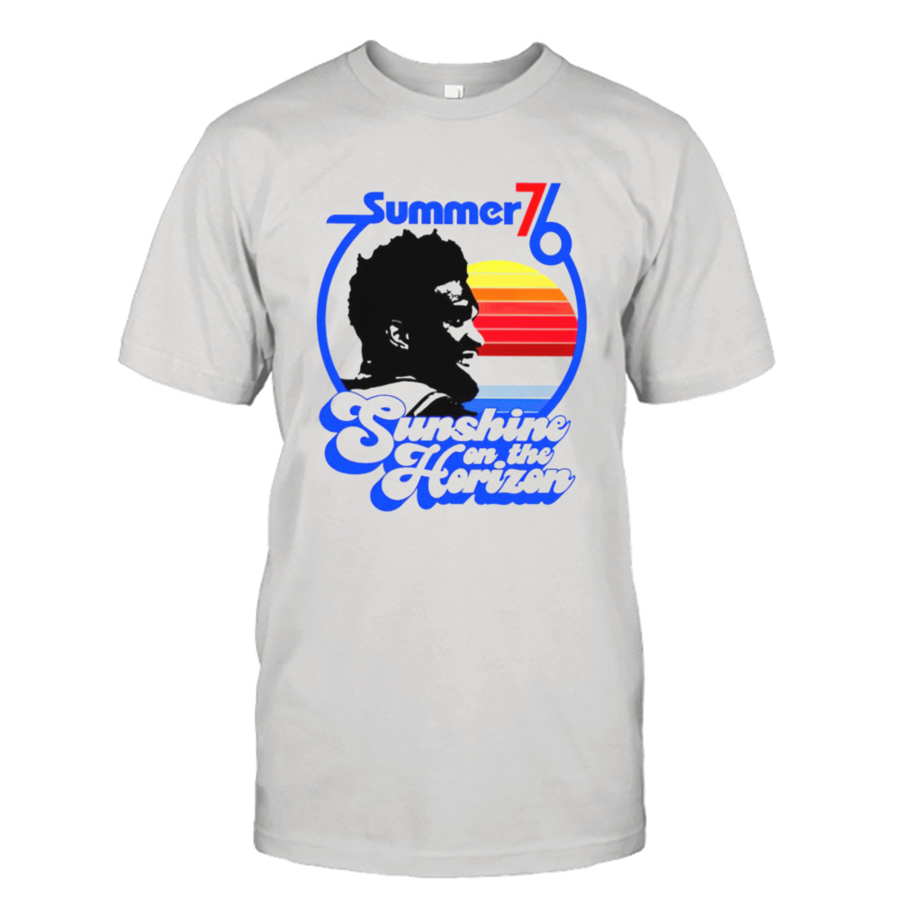 Philadelphia 76Ers summer 76 sunshine on the horizon shirt