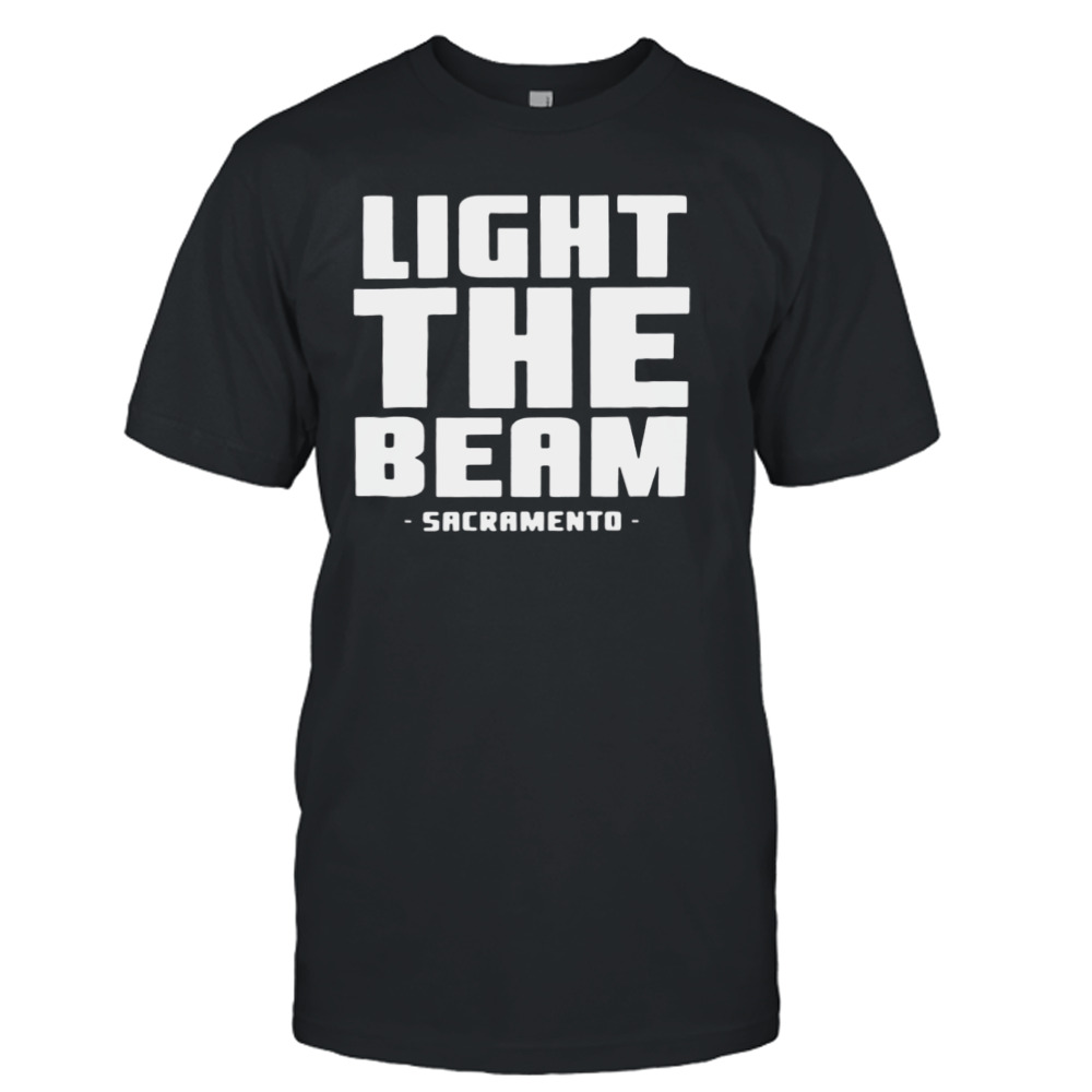 Sacramento light the beam shirt