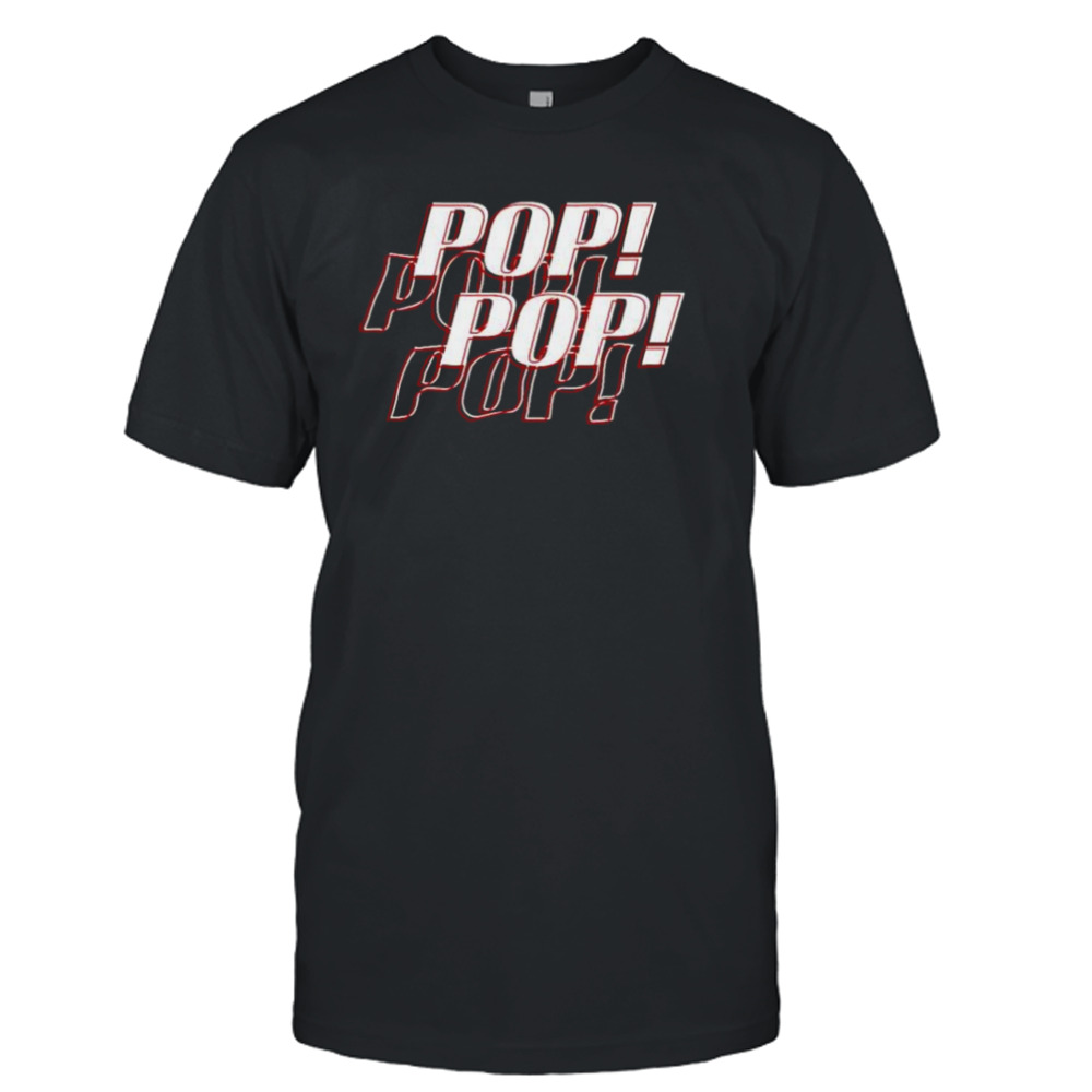 pop Pop Marisha Ray shirt