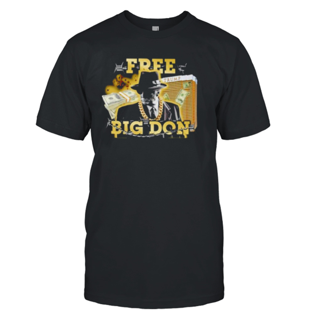 Frees Big Don Fedora shirt