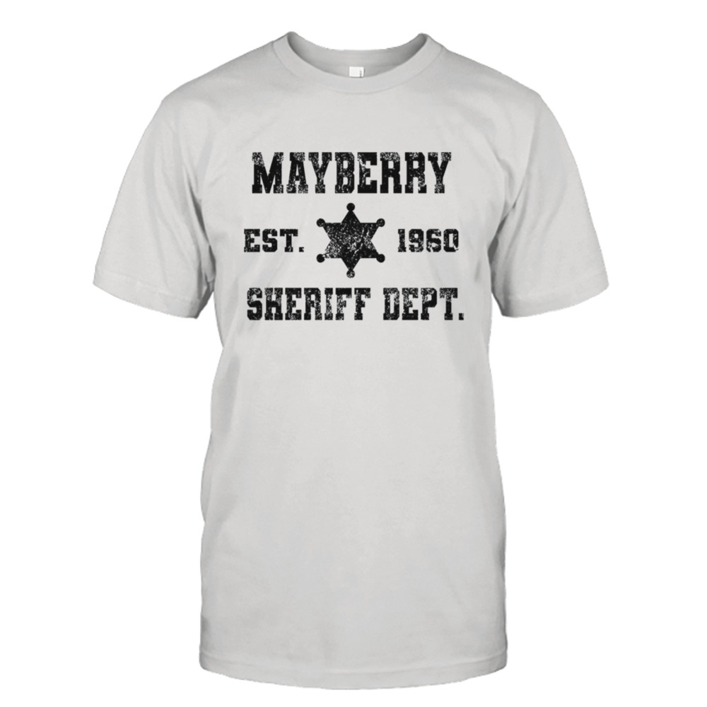 Mayberry Sheriff Department The Andy Griffith Show shirt