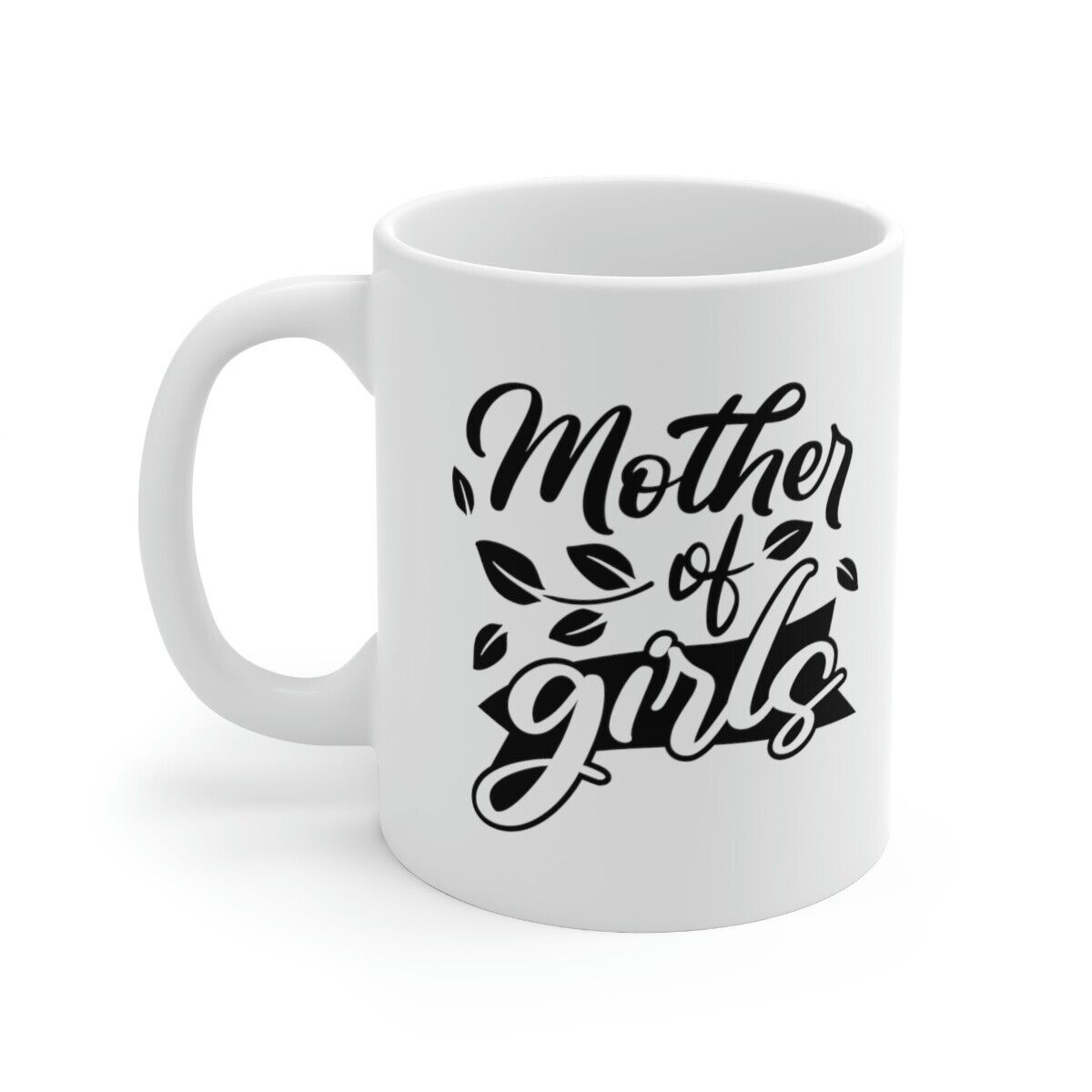 Mother's Day Mug Happy Mother's Day Mother Of Girls Gift