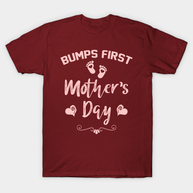 Mother's Day bumps first t-shirt