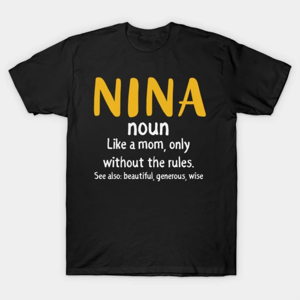 Nina Happy mother's day T-Shirt