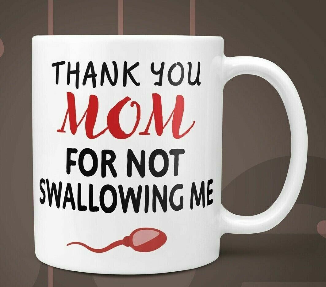 https://image.kingteeshop.net/image/2023/04/06/Thank-You-Mom-For-Not-Swallowing-Me--Funny-Mothers-Day-Mug-Gift--Mom-Gift-2302a3-0.jpg