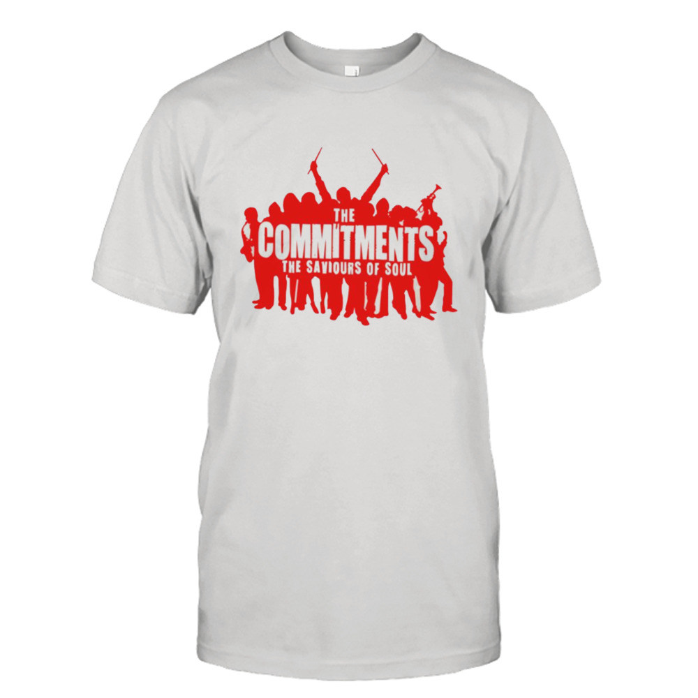 The Commitments The Saviours Of Soul shirt