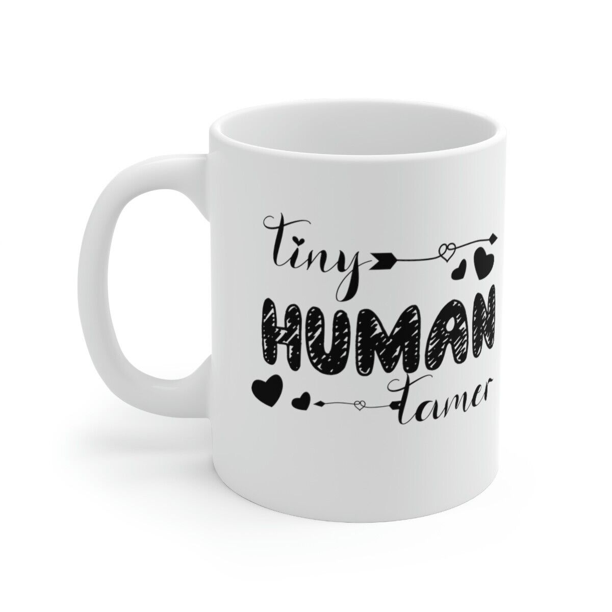 Tiny Human Tamer Mother's Day Mug Happy Mother's Day Gift