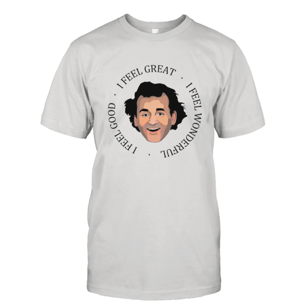 What About Bob Bill Murray shirt