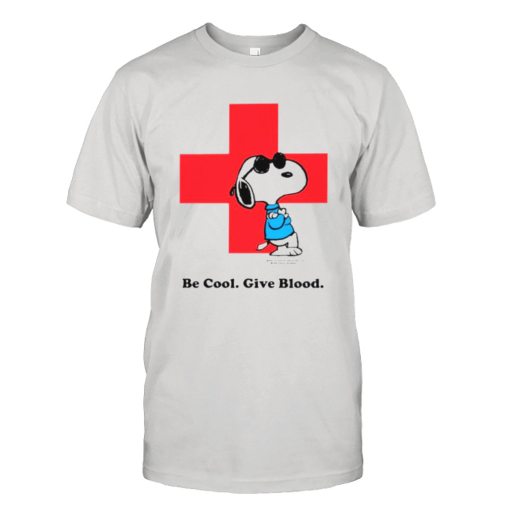 Be cool give blood snoopy shirt