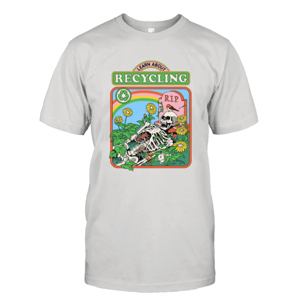 Learn About Recycling Rip Skeleton Retro shirt