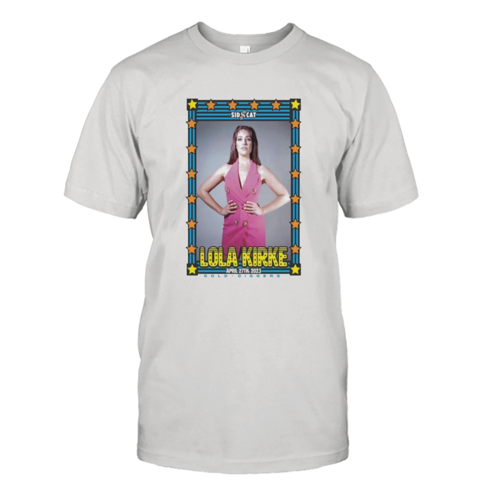 Lola Kirke April 27 2023 Gold Diggers Los Angeles Poster shirt