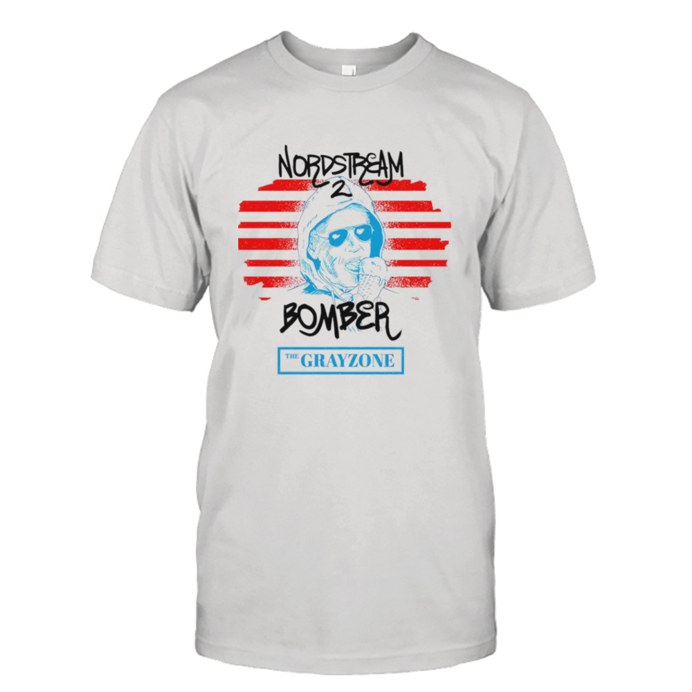 Nordstream Bomber the Grayzone Joe Biden shirt