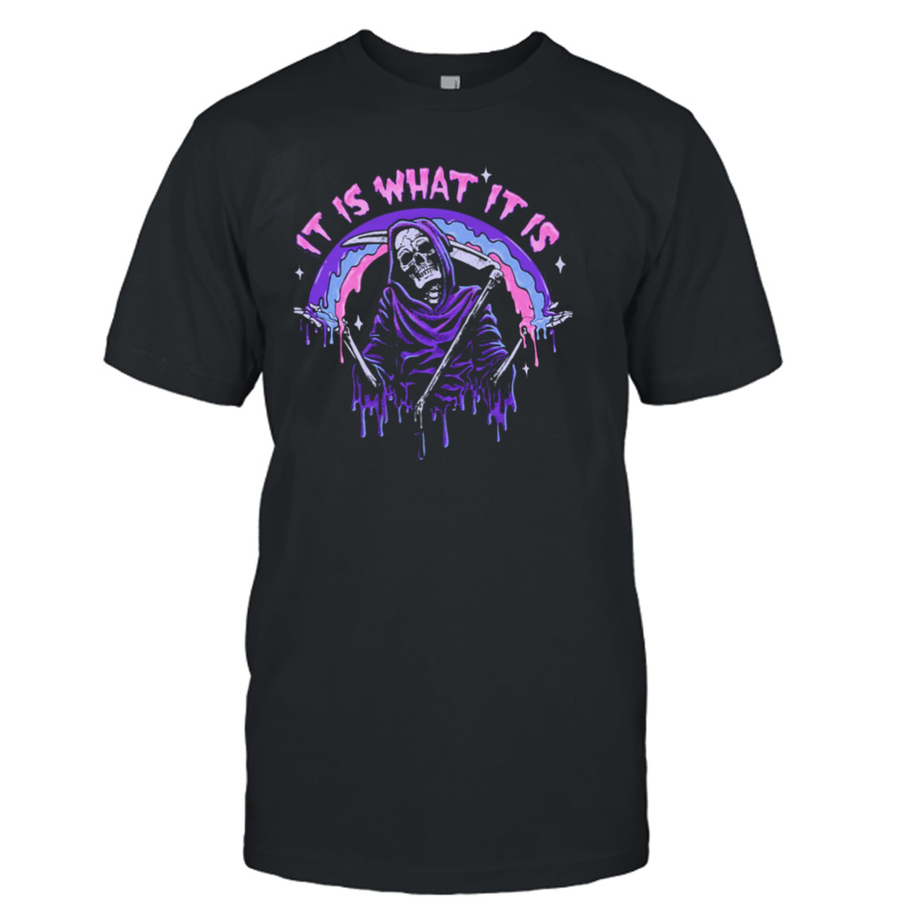 Pastel Goth Death It Is What It Is Grim Reaper Drip shirt