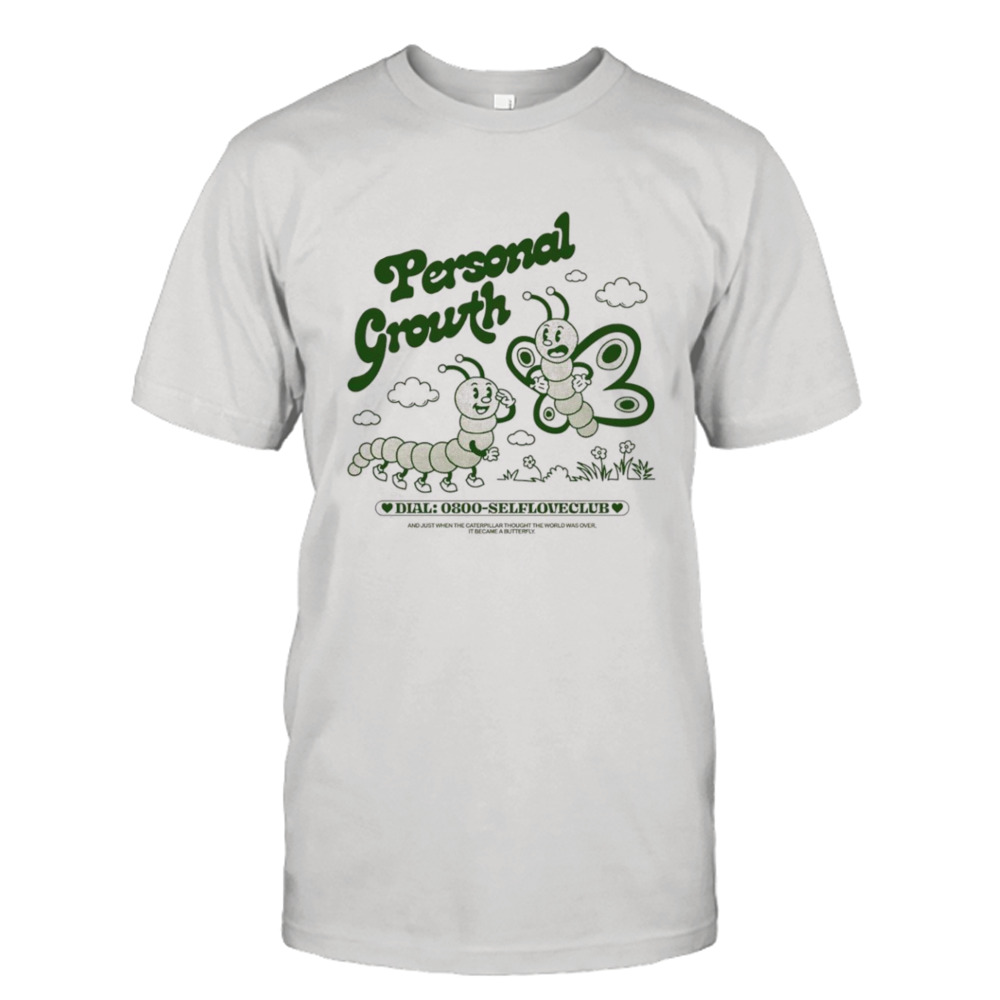 Personal growth shirt