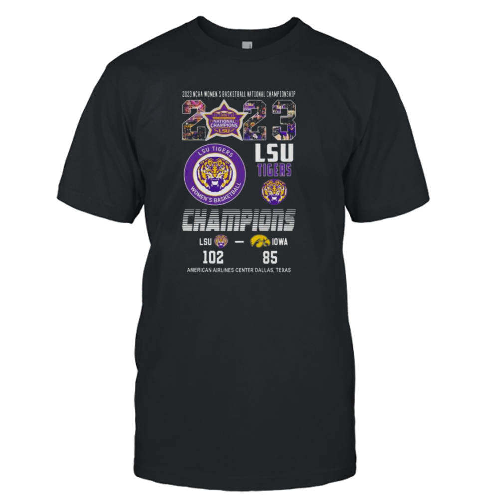 2023 NCAA Women’s Basketball National Championships 2023 LSU Tigers Champions American Airlines Center Dallas shirt