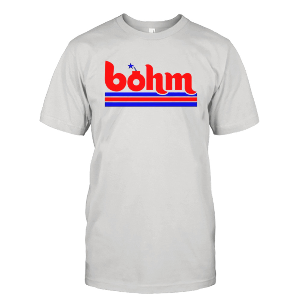 Bohm Bomb Philadelphia Phillies shirt