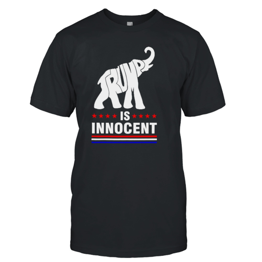 Elephant Trump is Innocent shirt