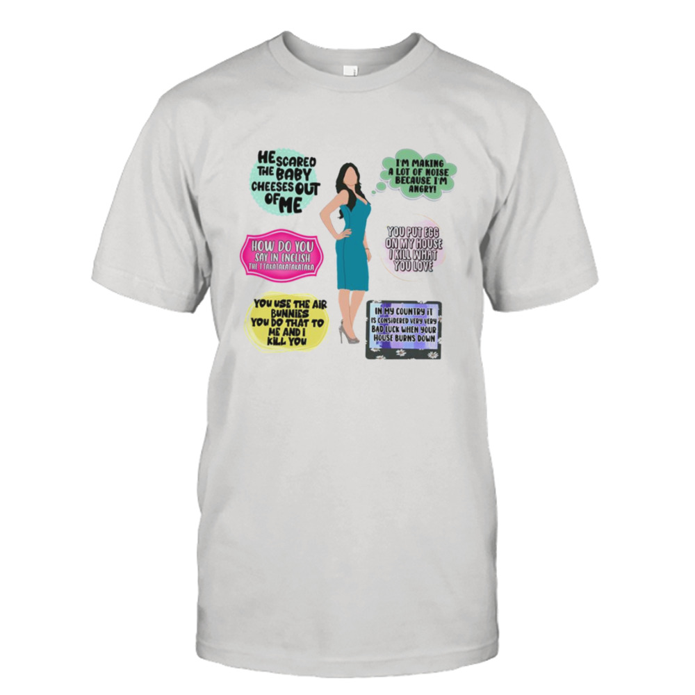 Gloria Pritchett Best Quotes Modern Family shirt